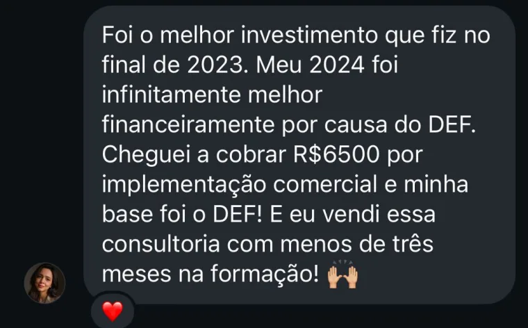 Print de depoimento de venda fechada aplicando o Método DEF